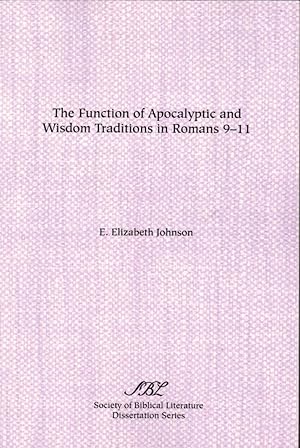 Bild des Verkufers fr Function of Apocalyptic and Wisdom Traditions in Romans 9-11 zum Verkauf von Kenneth Mallory Bookseller ABAA