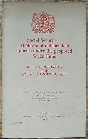 Social Security - abolition of independent appeals under the proposed Social Fund