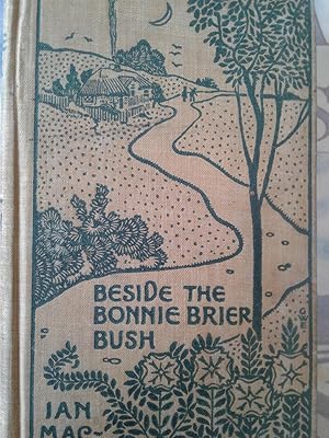 Seller image for Beside the Bonnie Brier Bush 1895 for sale by hcmBOOKS
