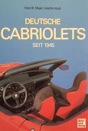 Seller image for Deutsche Cabriolets seit 1945. for sale by Antiquariat J. Hnteler