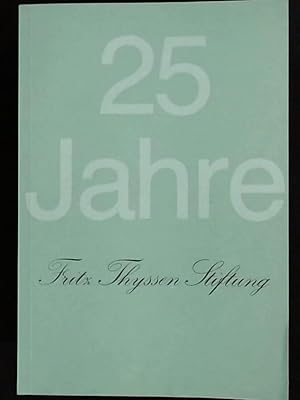 Immagine del venditore per 25 Jahre Fritz Thyssen Stiftung, venduto da Antiquariat Kastanienhof