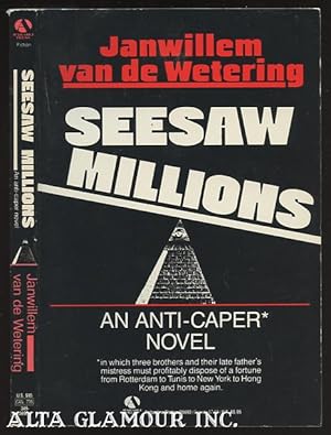 Seller image for SEESAW MILLIONS; An Anti-Caper Novel for sale by Alta-Glamour Inc.