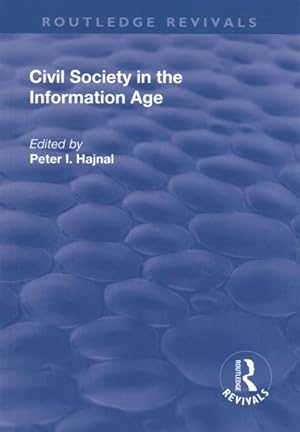 Seller image for Civil Society in the Information Age for sale by GreatBookPrices