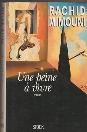 Immagine del venditore per Une peine a` vivre: Roman (French Edition) venduto da Livres Norrois