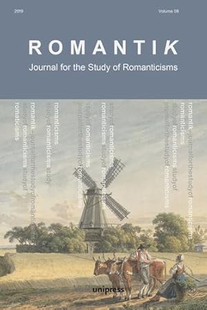 Imagen del vendedor de Romantik 2019 : Journal for the Study of Romanticisms a la venta por GreatBookPrices