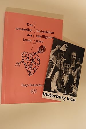 Imagen del vendedor de Das armseelige Liebesleben des intelligenten Jonny Kse. Ein Deutsch-Deutscher unmusischer anti-lyrischer Bildungsroman in drei Teilen a la venta por Antiquariat Biebusch