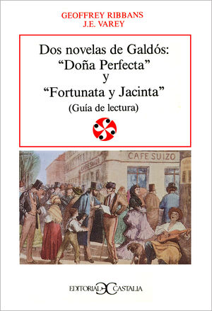 Imagen del vendedor de DOS NOVELAS DE GALDS: DOA PERFECTA Y FORTUNATA Y JACINTA a la venta por Antrtica