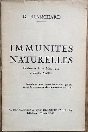 Immunités naturelles. Conférence du 21 Mars 1937 au studio Addéiste.