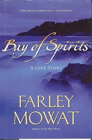 Seller image for Bay Of Spirits A Love Story for sale by Ye Old Bookworm