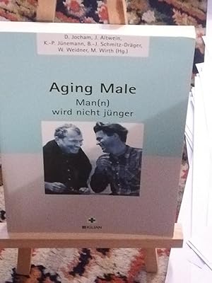 Seller image for Aging Male, man (Mann) wird nicht jnger for sale by Verlag Robert Richter