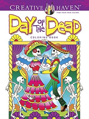 Seller image for Creative Haven Day of the Dead Coloring Book (Creative Haven Coloring Books) (Paperback) for sale by InventoryMasters