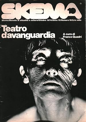 Immagine del venditore per Skema N. 10 (Anno VI ottobre 1974) Teatro d'Avanguardia venduto da Di Mano in Mano Soc. Coop
