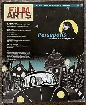 Film Arts, The Magazine of the Independent Filmmaker (including: Persepolis, and interview with M...