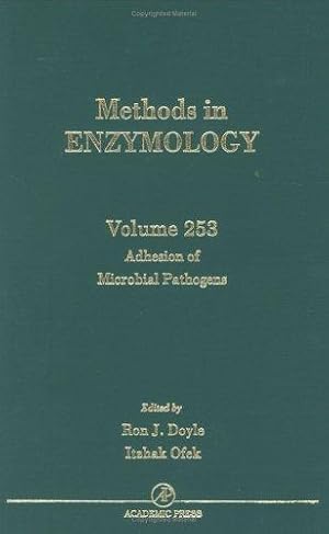 Adhesion of Microbial Pathogens (Volume 253) (Methods in Enzymology (Volume 253))