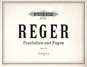 Seller image for Vier Praeludien und Fugen, Opus 85 fur die Orgel [for Organ ] - MUSIC SCORE for sale by Cameron-Wolfe Booksellers