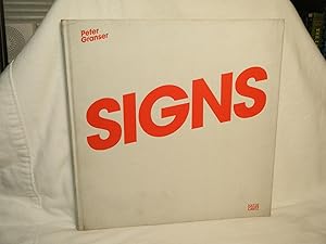 Seller image for Peter Granser Signs for sale by curtis paul books, inc.