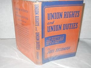 Seller image for Union Rights and Union Duties for sale by Gil's Book Loft