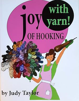 Joy of Hooking (With Yarn!)