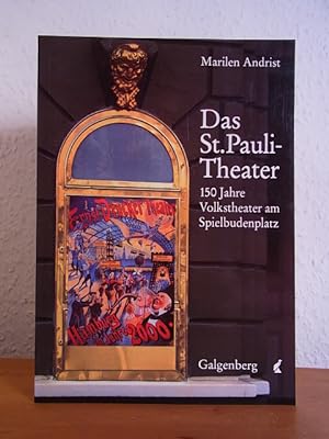 Bild des Verkäufers für Das St. Pauli-Theater. 150 Jahre Volkstheater am Spielbudenplatz zum Verkauf von Antiquariat Weber GbR