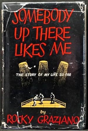 Seller image for Somebody Up There Likes Me - The Story of My Life So Far for sale by Arty Bees Books