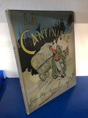La Cantiniere France-Son Histoire par G. Montorgueil - Imagee par Job