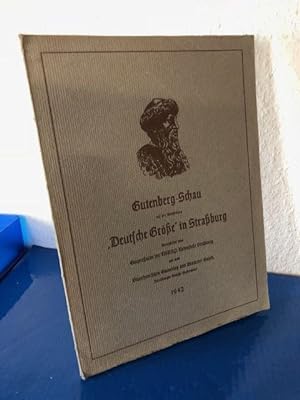 Gutenberg-Schau auf der Ausstellung "Deutsche Größe" in Straßburg 1942