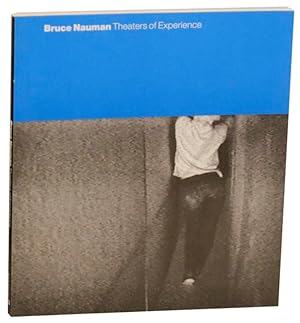 Bild des Verkufers fr Bruce Nauman: Theaters of Experience zum Verkauf von Jeff Hirsch Books, ABAA