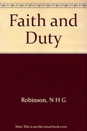 Seller image for Faith and Duty for sale by WeBuyBooks