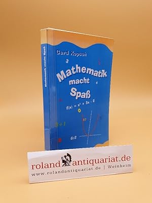 Image du vendeur pour Mathematik macht Spa / Gerd Kopsch mis en vente par Roland Antiquariat UG haftungsbeschrnkt