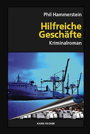 Seller image for Hilfreiche Geschfte: Kriminalroman (fischer krimi) for sale by Gerald Wollermann