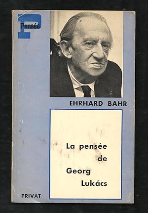 La pensée de Georg Lukàcs