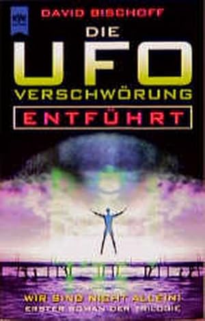 Bild des Verkufers fr Die UFO-Verschwrung zum Verkauf von Gerald Wollermann