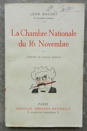 La Chambre Nationale du 16 novembre.