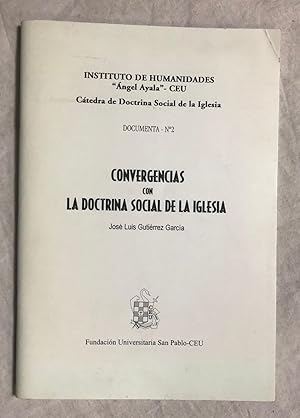 Imagen del vendedor de CONVERGENCIAS CON LA DOCTRINA SOCIAL DE LA IGLESIA. Documenta n 2 a la venta por Librera Sagasta