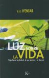 Seller image for Luz sobre la vida for sale by Agapea Libros