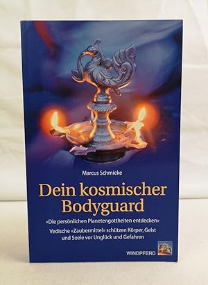 Dein kosmischer Bodyguard. "Die persönlichen Schutzgottheiten entdecken". Vedische "Zaubermittel"...