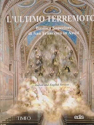 Bild des Verkufers fr L'ultimo terremoto. Basilica superiore di San Francesco di Assisi zum Verkauf von Librodifaccia
