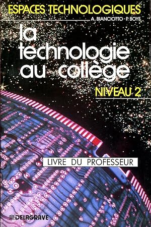 Seller image for Espaces technologiques - La technologie au collge Niveau 2 - Livre du professeur for sale by Sylvain Par