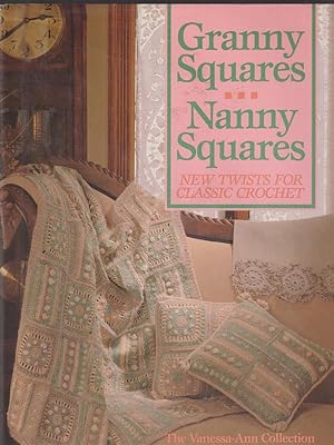 Granny Squares, Nanny Squares