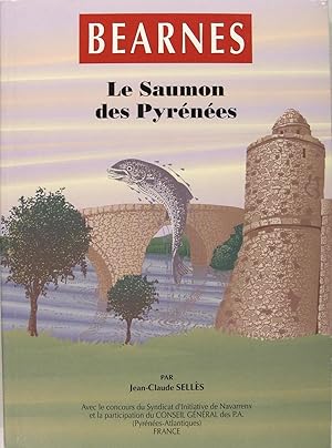 Bearnes le Saumon des Pyrénées.