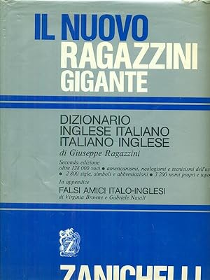 Immagine del venditore per Il nuovo Ragazzini gigante Diizionario Inglese-Italiano Italiano-Inglese venduto da Librodifaccia