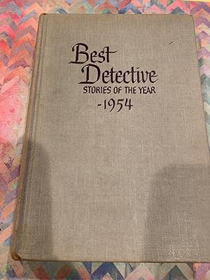 Image du vendeur pour BEST DETECTIVE STORIES OF THE YEAR 1954 mis en vente par Happy Heroes