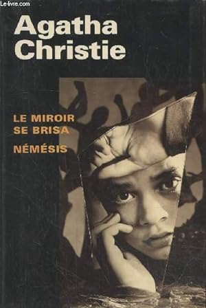 Bild des Verkufers fr Le miroir se brisa/ Nmsis zum Verkauf von Le-Livre