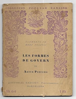 Formes de Govern, Les. Col-lecció Popular Barcino nº 64