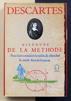 Discours de la Méthode pour bien conduire sa raison, et chercher la vérité dans les sciences.