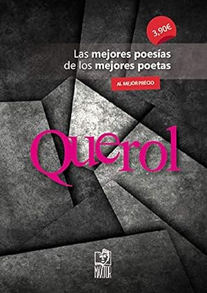 Imagen del vendedor de Querol Las mejores poesías de los mejores poetas a la venta por Imosver