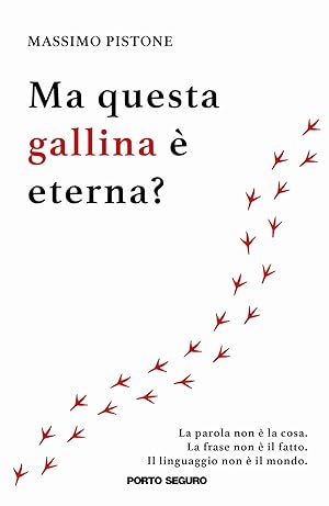Seller image for Ma Questa Gallina � Eterna? for sale by Libro Co. Italia Srl