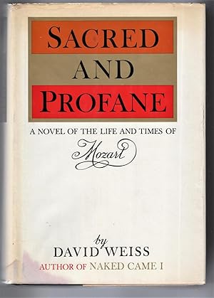 Sacred and Profane a Novel of the Life and Times of Mozart