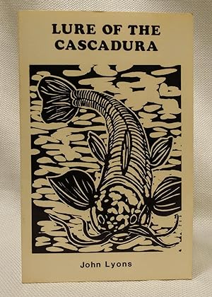 Seller image for Lure of the Cascadura for sale by Book House in Dinkytown, IOBA