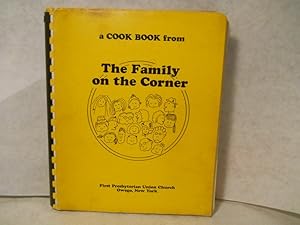 Image du vendeur pour A Cook Book from the Family on the Corner mis en vente par Gil's Book Loft